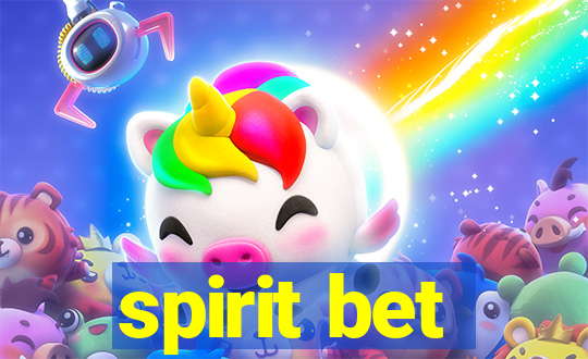 spirit bet